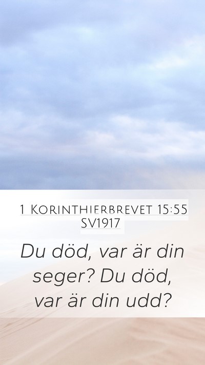 1 Korinthierbrevet 15:55 SV1917 Bible Verse Image
