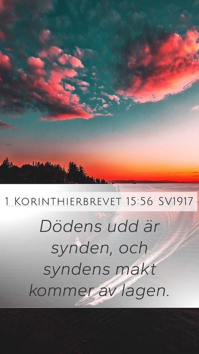 1 Korinthierbrevet 15:56 SV1917 Bible Verse Image
