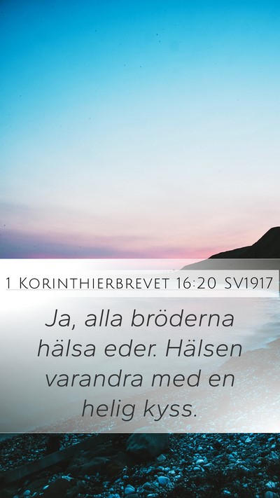 1 Korinthierbrevet 16:20 SV1917 Bible Verse Image