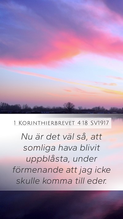 1 Korinthierbrevet 4:18 SV1917 Bible Verse Image