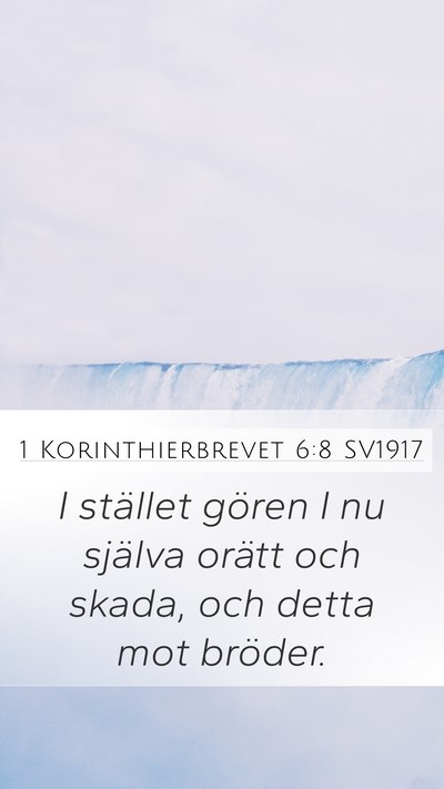 1 Korinthierbrevet 6:8 SV1917 Bible Verse Image