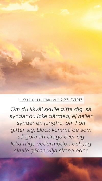 1 Korinthierbrevet 7:28 SV1917 Bible Verse Image