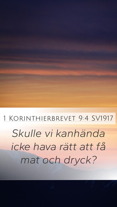 1 Korinthierbrevet 9:4 SV1917 Bible Verse Image
