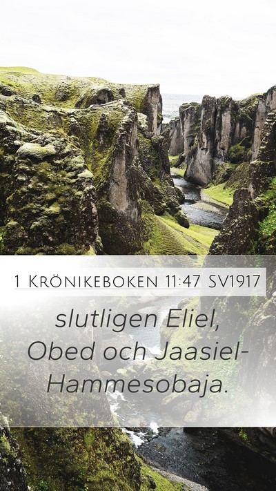 1 Krönikeboken 11:47 SV1917 Mobile Phone Wallpaper - slutligen Eliel, Obed och - Mobile Bible Verse Wallpaper
