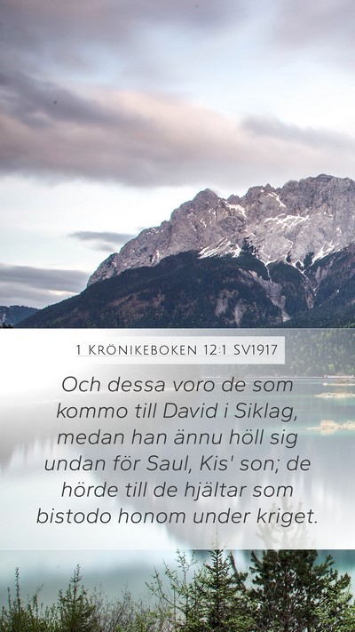 1 Krönikeboken 12:1 SV1917 Bible Verse Image
