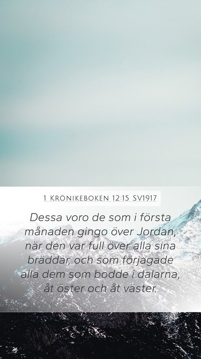 1 Krönikeboken 12:15 SV1917 Bible Verse Image
