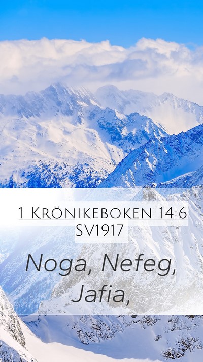 1 Krönikeboken 14:6 SV1917 Mobile Phone Wallpaper - Noga, Nefeg, - Mobile Bible Verse Wallpaper