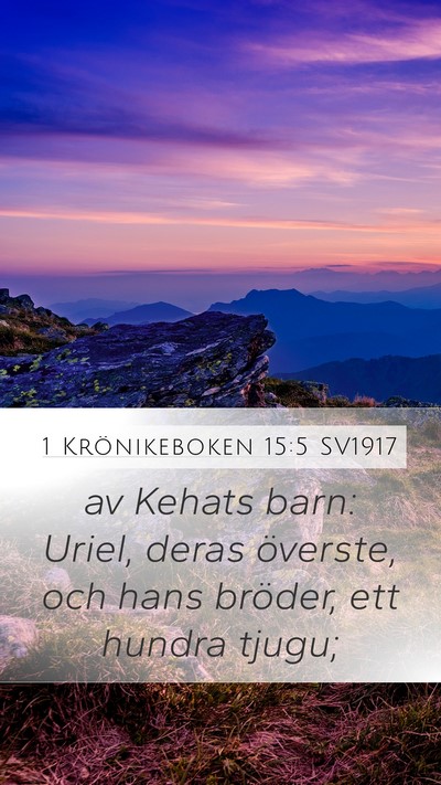 1 Krönikeboken 15:5 SV1917 Bible Verse Image