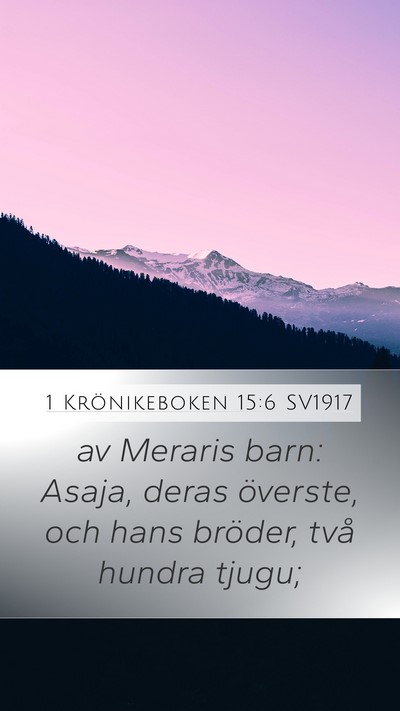 1 Krönikeboken 15:6 SV1917 Bible Verse Image
