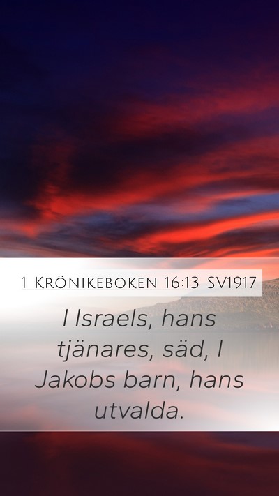 1 Krönikeboken 16:13 SV1917 Bible Verse Image