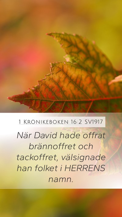 1 Krönikeboken 16:2 SV1917 Bible Verse Image