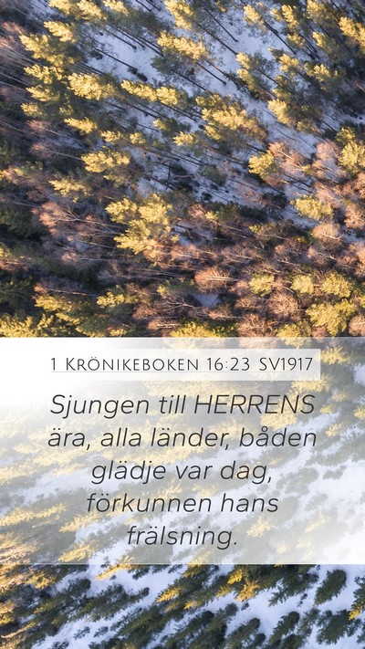 1 Krönikeboken 16:23 SV1917 Bible Verse Image