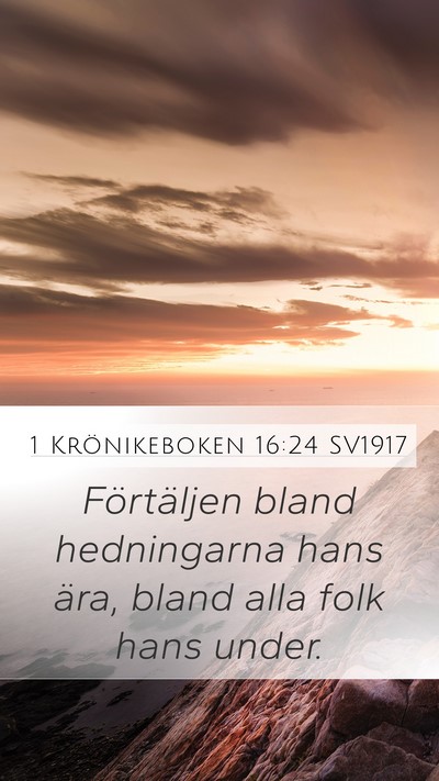 1 Krönikeboken 16:24 SV1917 Bible Verse Image