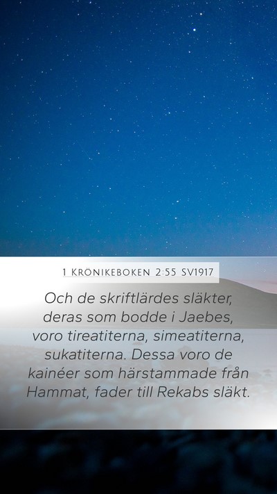 1 Krönikeboken 2:55 SV1917 Bible Verse Image
