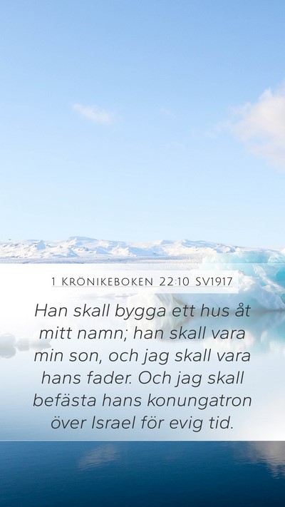 1 Krönikeboken 22:10 SV1917 Bible Verse Image
