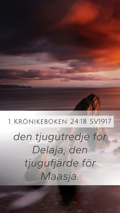 1 Krönikeboken 24:18 SV1917 Bible Verse Image