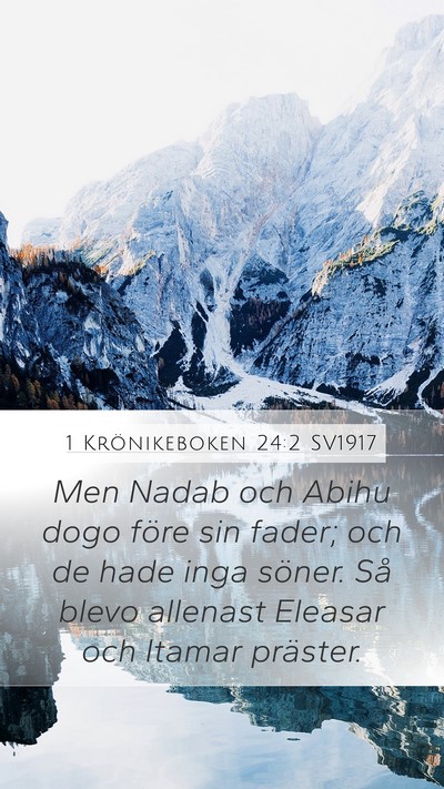 1 Krönikeboken 24:2 SV1917 Bible Verse Image