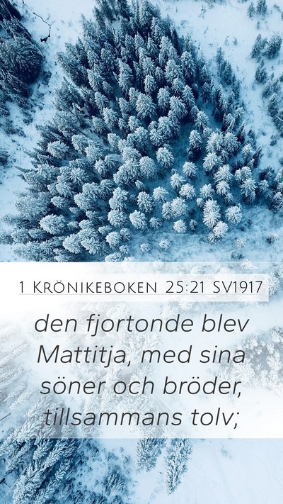 1 Krönikeboken 25:21 SV1917 Bible Verse Image