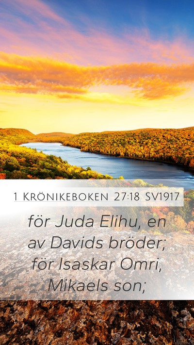 1 Krönikeboken 27:18 SV1917 Bible Verse Image