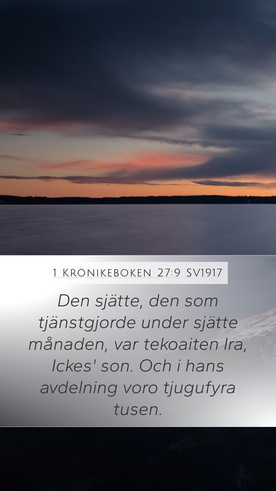 1 Krönikeboken 27:9 SV1917 Bible Verse Image