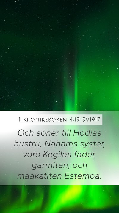 1 Krönikeboken 4:19 SV1917 Bible Verse Image