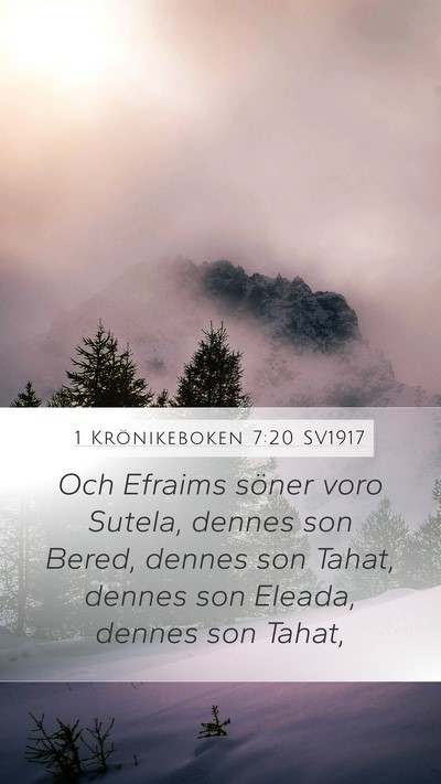 1 Krönikeboken 7:20 SV1917 Bible Verse Image