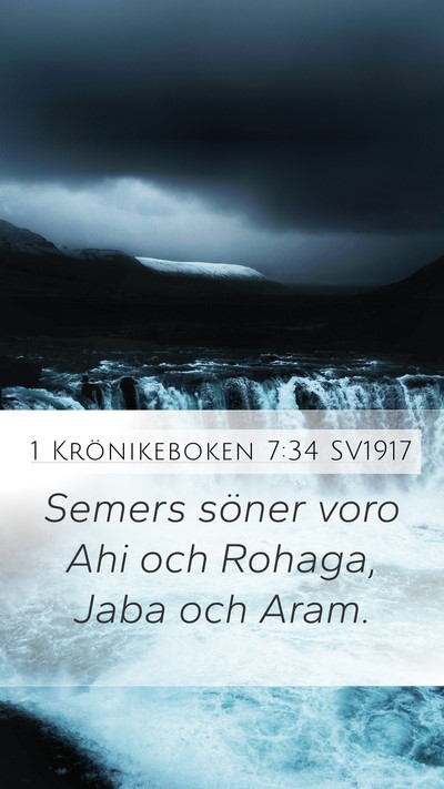 1 Krönikeboken 7:34 SV1917 Mobile Phone Wallpaper - Semers söner voro Ahi och Rohaga, Jaba och - Mobile Bible Verse Wallpaper