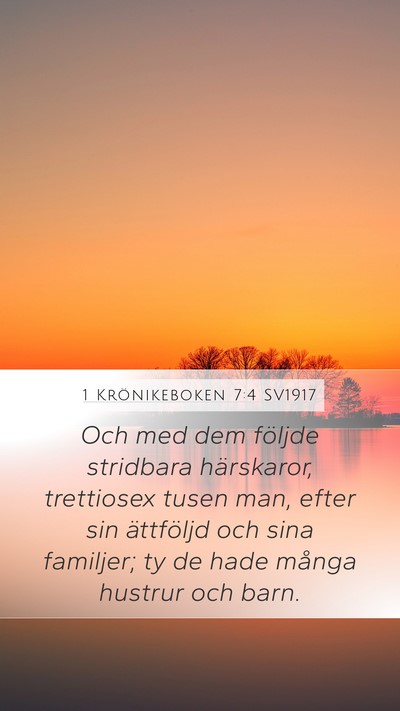 1 Krönikeboken 7:4 SV1917 Mobile Phone Wallpaper - Och med dem följde stridbara härskaror, - Mobile Bible Verse Wallpaper