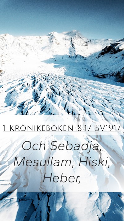 1 Krönikeboken 8:17 SV1917 Mobile Phone Wallpaper - Och Sebadja, Mesullam, Hiski, - Mobile Bible Verse Wallpaper
