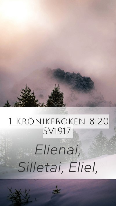 1 Krönikeboken 8:20 SV1917 Mobile Phone Wallpaper - Elienai, Silletai, - Mobile Bible Verse Wallpaper