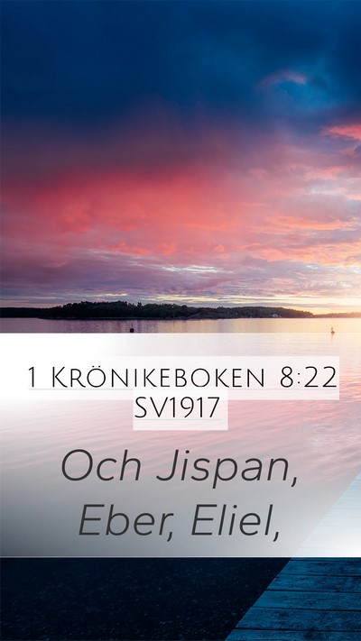 1 Krönikeboken 8:22 SV1917 Mobile Phone Wallpaper - Och Jispan, Eber, - Mobile Bible Verse Wallpaper