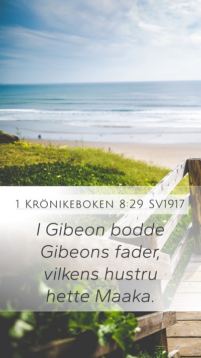 1 Krönikeboken 8:29 SV1917 Bible Verse Image