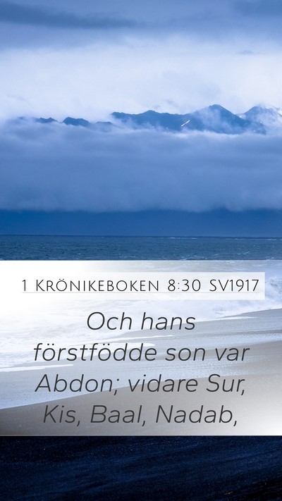 1 Krönikeboken 8:30 SV1917 Bible Verse Image