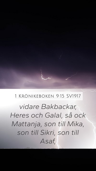 1 Krönikeboken 9:15 SV1917 Bible Verse Image