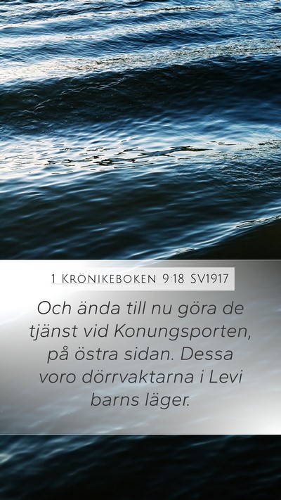 1 Krönikeboken 9:18 SV1917 Bible Verse Image