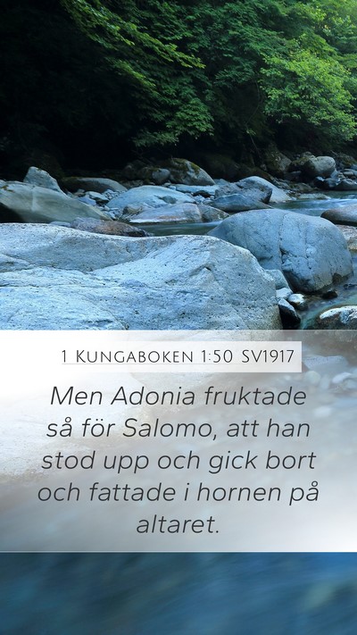 1 Kungaboken 1:50 SV1917 Bible Verse Image