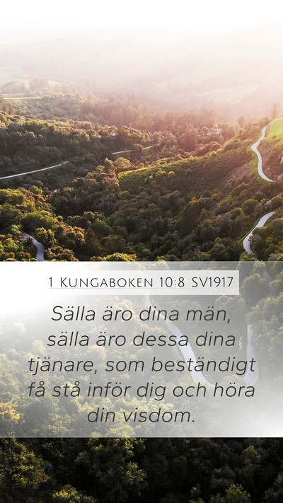 1 Kungaboken 10:8 SV1917 Bible Verse Image