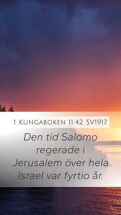 1 Kungaboken 11:42 SV1917 Bible Verse Image