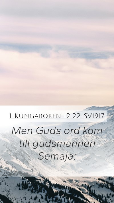 1 Kungaboken 12:22 SV1917 Bible Verse Image