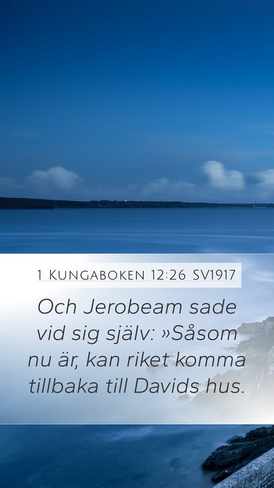 1 Kungaboken 12:26 SV1917 Bible Verse Image