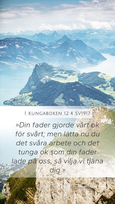 1 Kungaboken 12:4 SV1917 Bible Verse Image