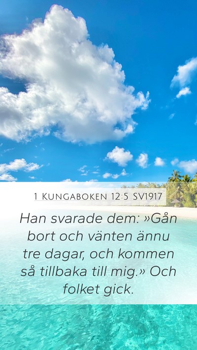 1 Kungaboken 12:5 SV1917 Bible Verse Image