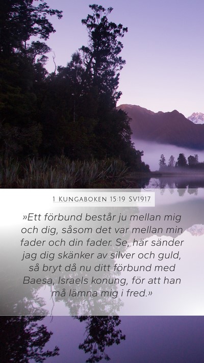1 Kungaboken 15:19 SV1917 Bible Verse Image