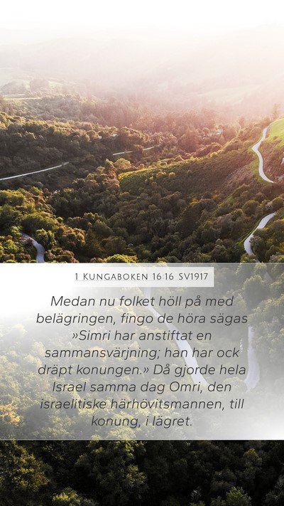 1 Kungaboken 16:16 SV1917 Bible Verse Image