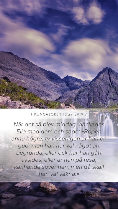 1 Kungaboken 18:27 SV1917 Bible Verse Image