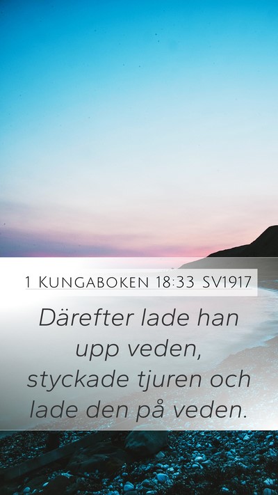 1 Kungaboken 18:33 SV1917 Bible Verse Image