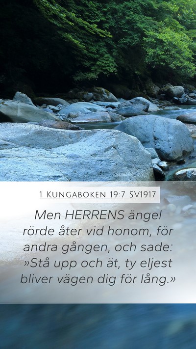 1 Kungaboken 19:7 SV1917 Mobile Phone Wallpaper - Men HERRENS ängel rörde åter vid honom, för - Mobile Bible Verse Wallpaper