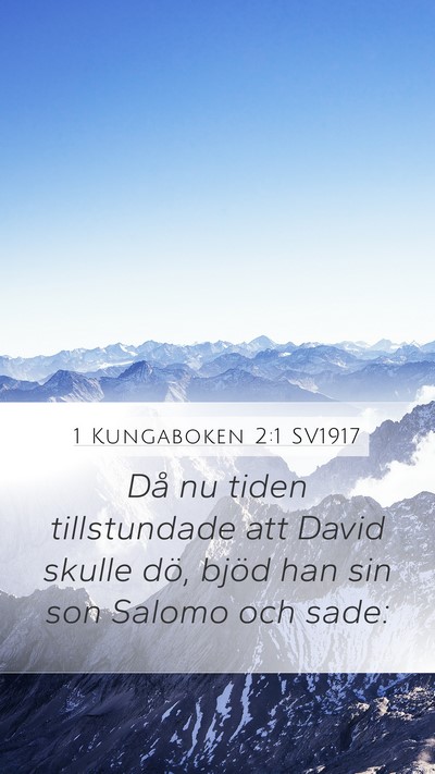 1 Kungaboken 2:1 SV1917 Bible Verse Image