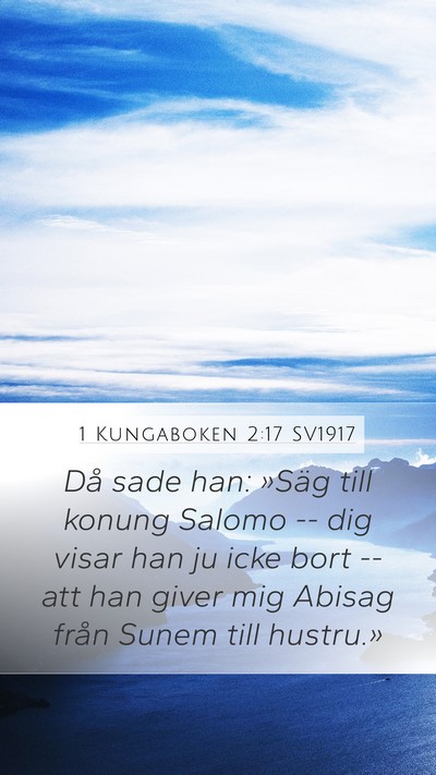 1 Kungaboken 2:17 SV1917 Bible Verse Image