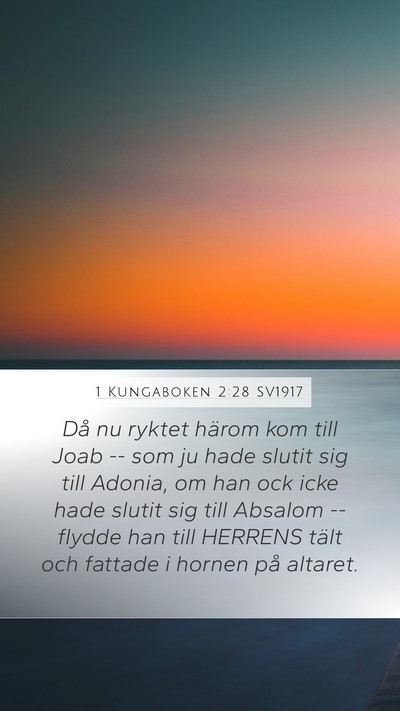 1 Kungaboken 2:28 SV1917 Bible Verse Image